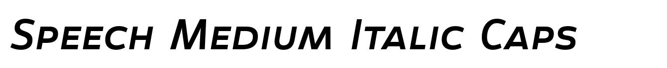 Speech Medium Italic Caps